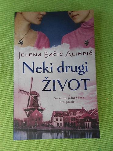 ubuntu beograd: Prodajem roman Jelene Bačić Alimpić "Neki drugi život". Kao nov — 1