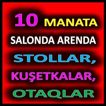 biləcərdə kirayə ev: Şamaxinkada salonda 1 saatı 10 azn-ə icarə stollar, otaqlar