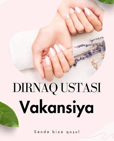 dırnaq ustası vakansiya: Мастер ногтевого сервиса требуется, Аренда места, 1-2 года опыта, Официальное трудоустройство