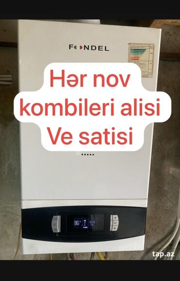 Kombilər: Fondel markalı, ağ rəngli, divara asılan kombi qazanı. Cihazın ön