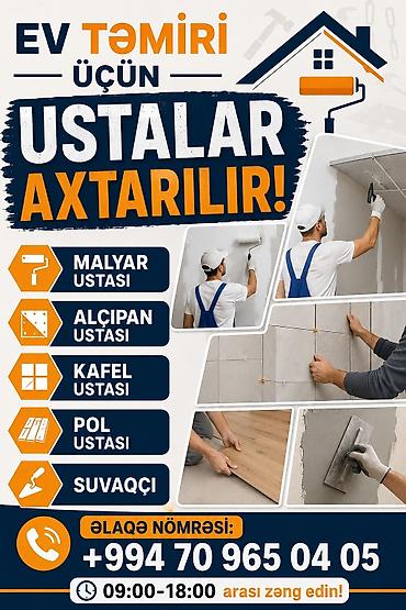 alcıpan ustası: Ev təmiri üçün peşəkar ustalar axtarılır. 09:00-18:00 zəng edin İş — 1