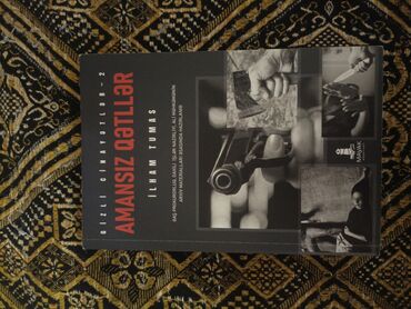 cinayət və cəza: "Amansız qətllər" adlı kitab, istintaq materialları əsasında