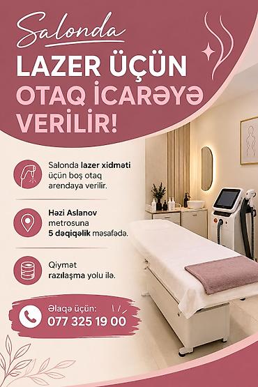 Аренда комнат: Salonda lazer epilyasiya xidməti üçün tam təchizatlı otaq icarəyə — 1