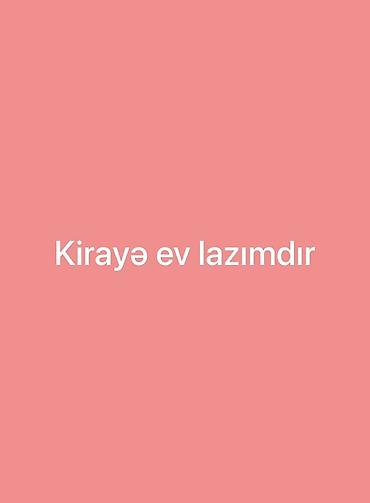 Mənzil kirayələyirəm: Kirayə ev axtarılır. Buzovna ərazisində kirayə ev axtarıram. 200 azn — 1