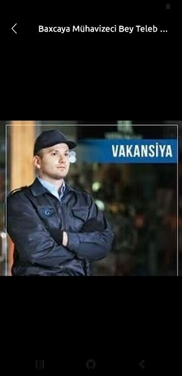 part time iş vakansiya: Muhafizeci Beyler Teleb Olunur Baki Muhafize Idaresine Yas Heddi 18-65