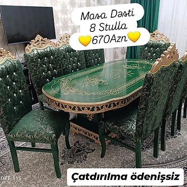 Masa dəsti – 8 stul ilə Qiymət: 670 AZN Çatdırılma: ödənişsiz