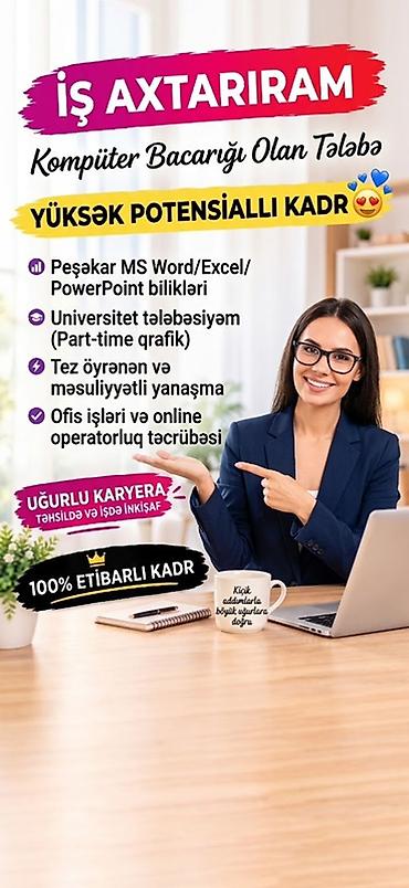 Köməkçilər, assistentlər: Köməkçi, Qadın, 19 yaş, Təcrübəsiz, Natamam iş günü — 1