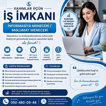 🌸 Xanımlar üçün İş İmkanı 💼 İnformasiya Meneceri / Məlumat Meneceri
