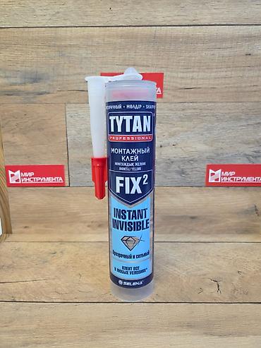 Жыгач үчүн клей: TYTAN FIX 2. Однокомпонентный эластичный шовный герметик и — 1
