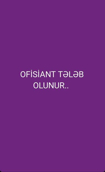 Avtobiznes, servis xidmətləri: Ofisiant