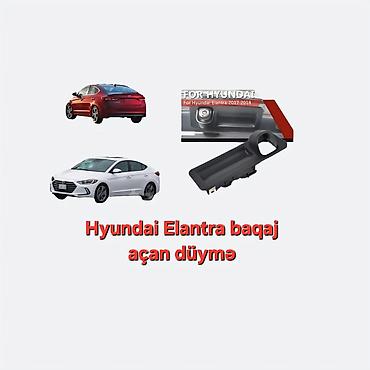 akcent 2017: Hyundai Elantra baqaj düyməsi - Təyinat: Arxa baqajın açılması üçün — 1