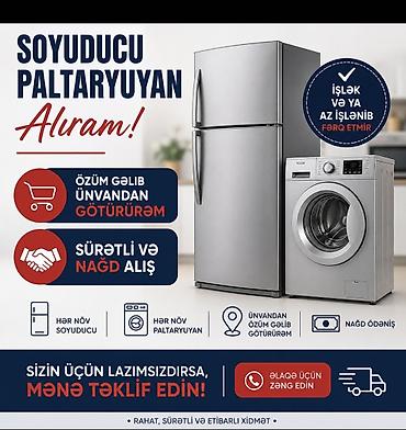 ikinci el ev ewyalari: Soyuducu aliram islek olsun olmasin ferqi yoxdu ozum gelib unvannan — 1