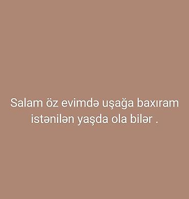 daye xirdalan: Uşaq baxımı xidməti – ev şəraitində - Öz evimdə uşaqlara baxım təklif — 1