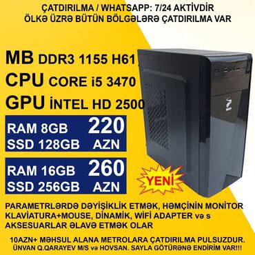 masaustu komputer ddr3: ⭐Core i5 3470/8GB Ram/128GB SSD – 220 AZN ⭐Core i5 3470/16GB Ram/256GB