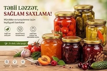 ev şeraitinde is elanları: Bütün mürəbbə və turşuların sifarişi qəbul olunur — 2
