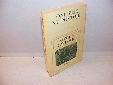 el gitara: Oni više ne postoje živojin pavlović 1985 bigz mek povez stanje vrlo — 1