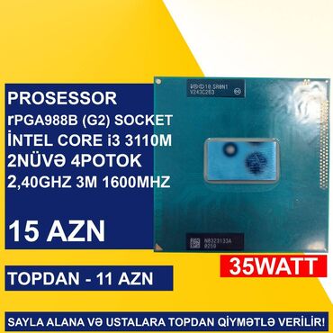 Настольные ПК и рабочие станции: Процессор Intel Core i3 Prosessor “LGA rPGA988B (Socket G2) İntel Core i3 3110M”, 4 ядер, Б/у