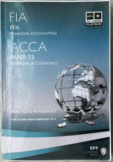 Saturn: ACCA PAPER F3 FIA FFA financial accounting, practice and revision kit