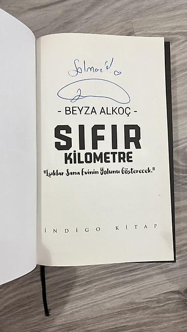Bədii ədəbiyyat: Məhsul: Kitab – “Sıfır Kilometre” Yazıçı: Beyza Alkoç Nəşriyyat — 2