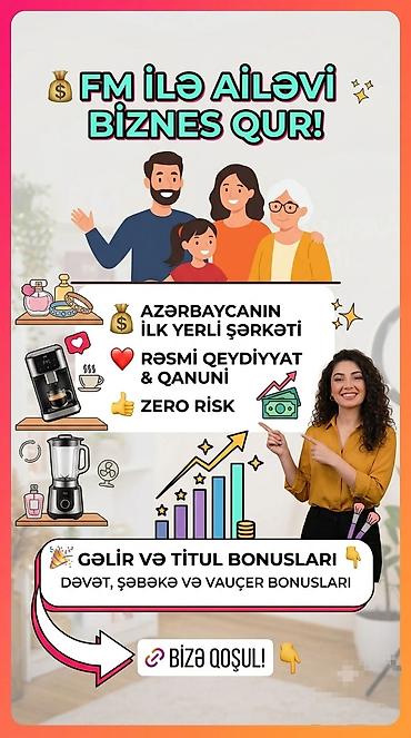 döner yeri: FM ilə ailəvi biznes qurmaq fürsəti - Azərbaycanın ilk yerli şirkəti — 1