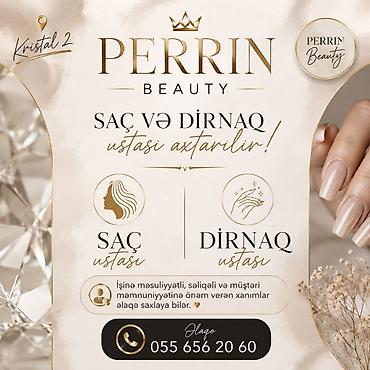 otellerde is elanlari: PERRIN Beauty – saç və dırnaq ustası vakansiyası Məkan: Kristal 2 — 1