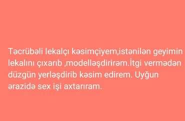 qarabağda iş: Təcrübəli lekalçı və kəsimçiyəm
