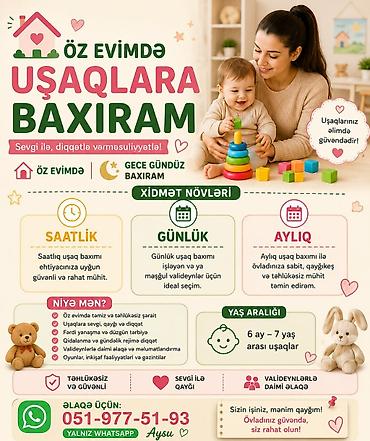 Dayələr: Xidmət: Öz evimdə uşaq baxımı Sevgi ilə, diqqətlə və məsuliyyətlə — 1