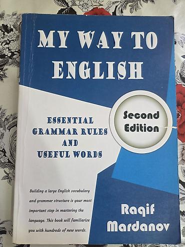 kitab derslik: “My Way to English” – Second Edition Müəllif: Raqif Mərdanov İngilis — 1
