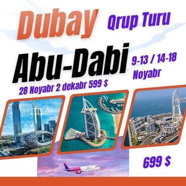 telebe nu edu az: Sizlər üçün baş tutacaq möhtəşəm Dubay-Abudabi qrup turlarımızı