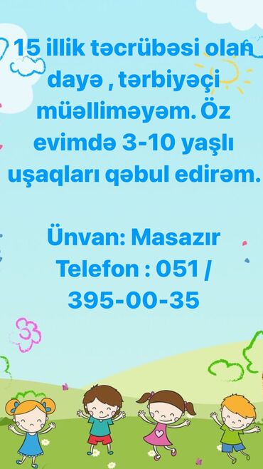 öz evində dayə tələb olunur: Əlaqə telefonu