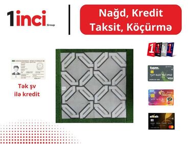 ikinci el kafel: KREDİT-lə, nağd həmçinin taksit kartları ( BİRKART, TAMKART, BOLKART)