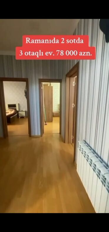 Həyət evləri və villaların satışı: Ramanıda 2 sot torpaq sahəsində yerləşən 3 otaqlı fərdi ev. Həyətyanı — 8