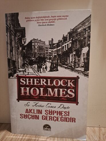 Aklın şüphesi suçun gerçeğidir- Sherlock Holmes