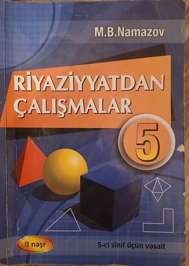 riyaziyyat 1ci hissə: Riyaziyyat Testlər 5-ci sinif, M.B. Namazov, 1-ci hissə, 2018 il