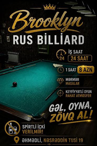 billiard masası: BROOKLYN Rus Billiard – Əhmədli, Nəsrəddin Tusi 19 • Xidmət: Rus — 1