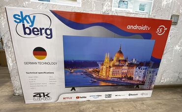Televizorlar: Skyberg 55 düymlük Android TV. Alman texnologiyası ilə istehsal