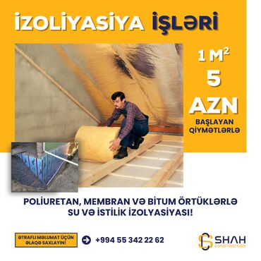 Ремонт и строительство: 🛡️Peşəkar komandamız tərəfindən istilik, səs və su izolyasiyası işləri