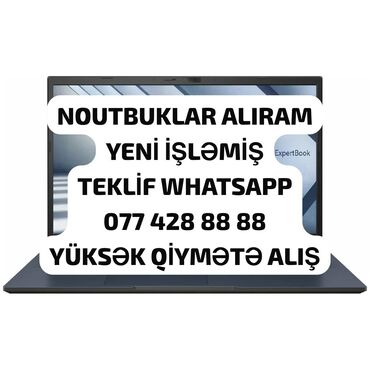 продаю ноутбук: YÜKSƏK QİYMƏTLƏ ALIŞ YENİ İŞLƏMİŞ