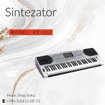 sintizator alqi satqisi: Xinyun Sintezator Model: XY-335 •Klaviş: 61 •Tembrlər: 128 •Ritmlər