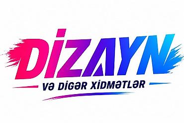 🎨 DİZAYN • REKLAM • ÇAP XİDMƏTLƏRİ 💻 Qrafik Dizayn ✨ Loqo dizaynı 🌐