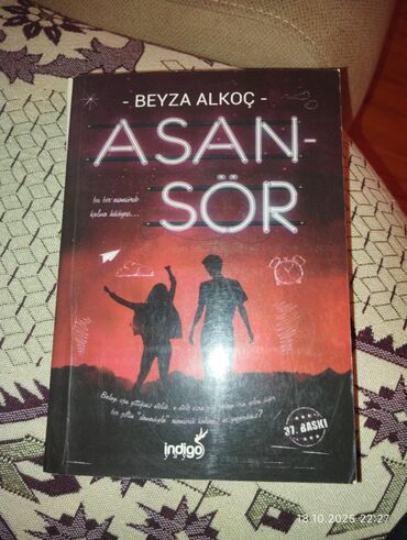 не грусти книга купить в бишкеке: Məhsul: Kitab – “Asansör” Müəllif: Beyza Alkoç Nəşriyyat: İndigo