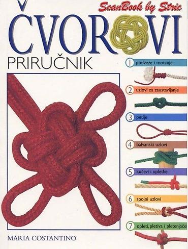 Knjige: Knjiga: Čvorovi – Priručnik (autor: Maria Costantino) Ilustrovani — 1