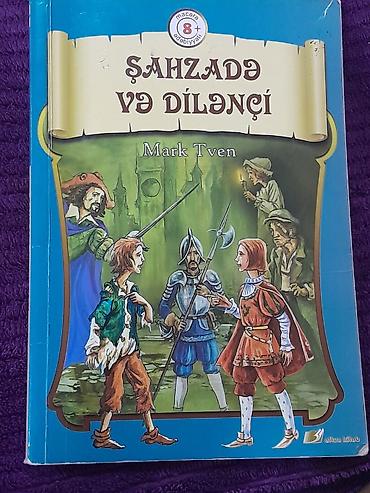 tom sebet: Şahzadə və dilənçi – Mark Tven Nəşriyyat: Altun Kitab Seriya: Məktəbli — 1