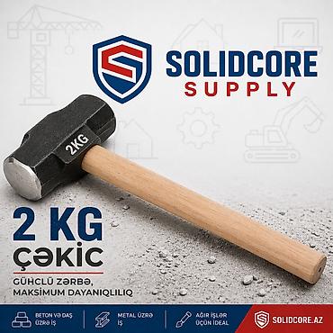 Məhsul: 2 KQ Çəkic (Kuvalda) • Güclü Zərbə Qabiliyyəti: 2 kq-lıq ağır