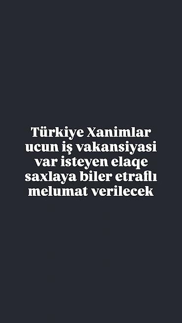 bag evinde is: Türkiyədə xanımlar üçün iş vakansiyası - Yalnız qadın namizədlər üçün — 1