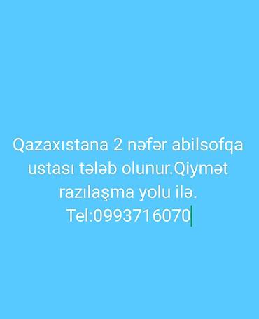 radyatör ustası: Qazaxıstanda layihə üçün abilsofqa ustası axtarışı. - Tələbat: 2 nəfər — 1