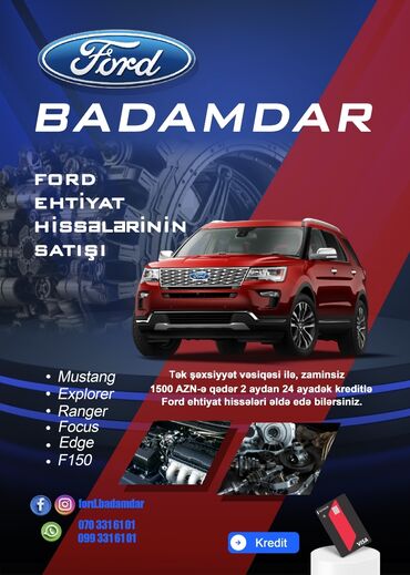 Digər avto xidmətlər: "Ford Badamdar" FORD ehtiyat hissələrinin satışı .FORD maşınları ilə