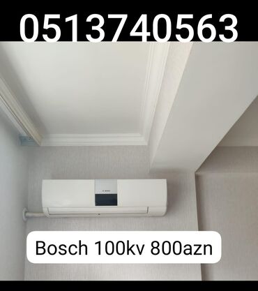 54 kvadrat: Kondisioner Bosch, 100-dən çox kv. m