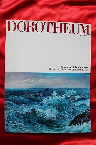 Časopisi: AUKCIONI KATALOG DOROTHEUM, KUNST DES 20. JAHRHUNDERTS,2003. | — 1