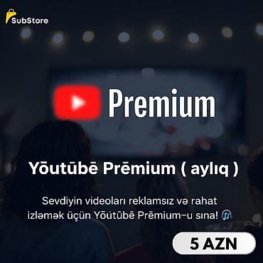 реклама в баку: Substore: ☎️: 0702457595 Youtubē Prēmium – aylıq abunə Sevdiyin — 1